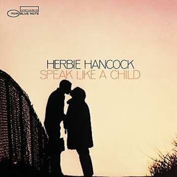 LP Herbie Hancock: Speak Like A Child