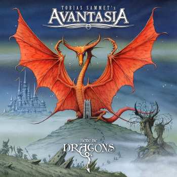 CD Tobias Sammet's Avantasia: Here Be Dragons