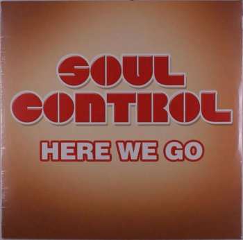LP Soul Control: Here We Go