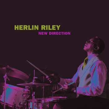 CD Herlin Riley: New Direction