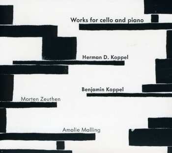 CD Herman D. Koppel: Works For Cello And Piano