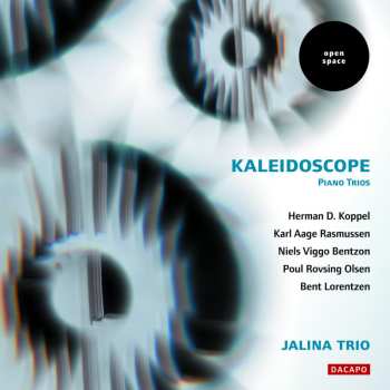 Album Bent Lorentzen: Kaleidoscope: Piano Trios