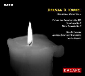 CD Herman D. Koppel: Orchestral Works Vol. 4