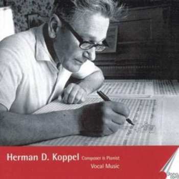 Album Herman D. Koppel: Vocal Music