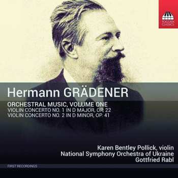 CD National Symphony Orchestra Of Ukraine: Orchestral Music, Volume One: Violin Concerto No. 1 In D Major, Op. 22; Violin Concerto No. 2 In D Minor, Op. 41