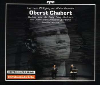 2CD/Doos Hermann Wolfgang von Waltershausen: Oberst Chabert