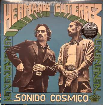 LP Hermanos Gutiérrez: Sonido Cósmico