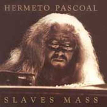 CD Hermeto Pascoal: Slaves Mass