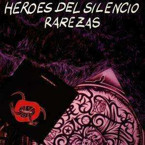 CD Héroes Del Silencio: Rarezas