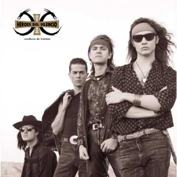 LP Héroes Del Silencio: Senderos De Traición
