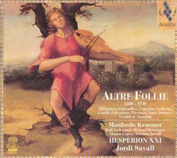 SACD Jordi Savall: Altre Follie (1500 - 1750)