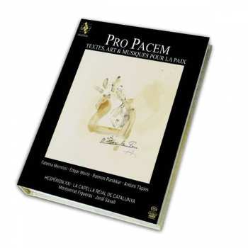 Album Jordi Savall: Pro Pacem - Textes, Art Et Musiques Pour la Paix