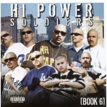 Hi Power Soldiers: Book 6