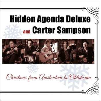 CD Hidden Agenda Deluxe and Carter Sampson: Christmas from Amsterdam to Oklahoma
