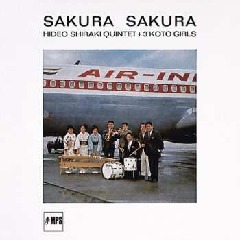 Album Hideo Shiraki Quintet: Sakura Sakura