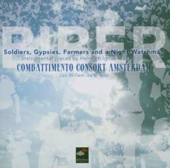 Album H.I.F. Biber: Sonaten,balletti,battalia,pauernkirchfahrt