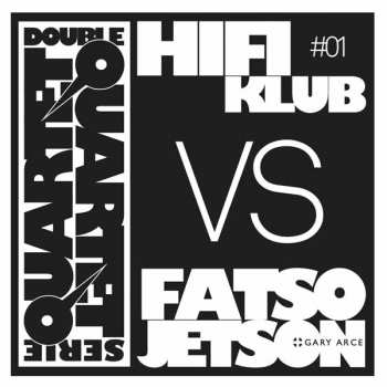 Album Fatso Jetson: Double Quartet Serie #1