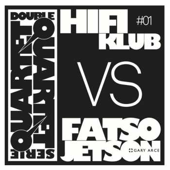 LP Fatso Jetson: Double Quartet Serie #1