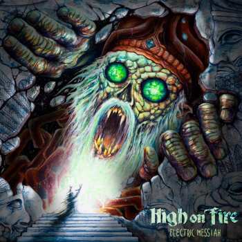 CD High On Fire: Electric Messiah DIGI