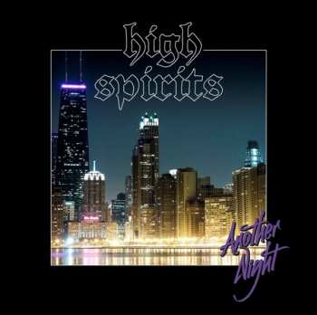 LP High Spirits: Another Night