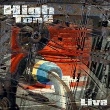 Album High Tone: Live