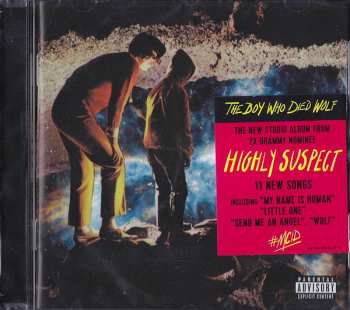 CD Highly Suspect: The Boy Who Died Wolf