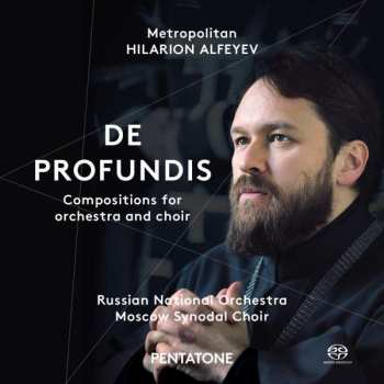 SACD Hilarion Alfeyev: De Profundis