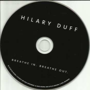 CD Hilary Duff: Breathe In. Breathe Out.