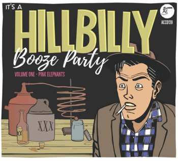 CD Hillbilly Booze Party 1 / Various: Hillbilly Booze Party 1 / Various