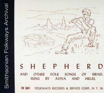 Album Hillel And Aviva: Shepherd And Other Folk Songs Of Israel