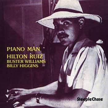 CD Hilton Ruiz Trio: Piano Man