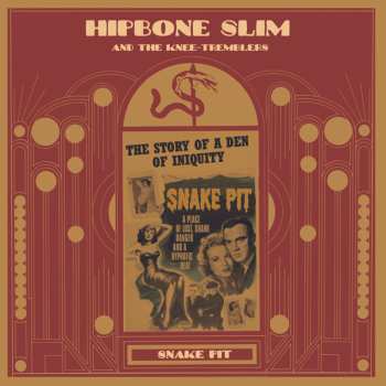 CD Hipbone Slim And The Knee Tremblers: Snake Pit