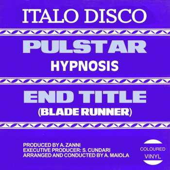 LP Hipnosis: Pulstar / End Title (Blade Runner) CLR