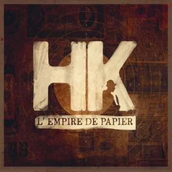 Album Hk: L'empire De Papier