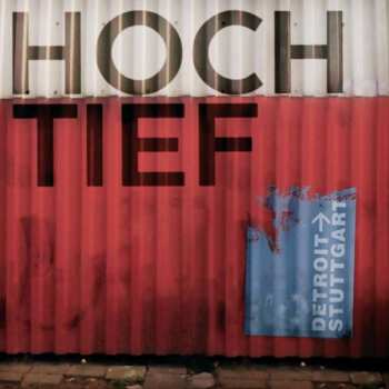 CD Hoch/Tief: Detroit -> Stuttgart