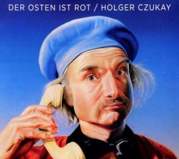 CD Holger Czukay:  Der Osten Ist Rot