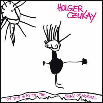 CD Holger Czukay: On The Way To The Peak Of Normal