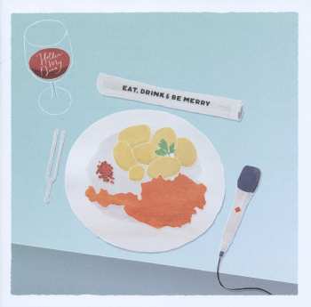 Album Holler My Dear: Eat, Drink & Be Merry