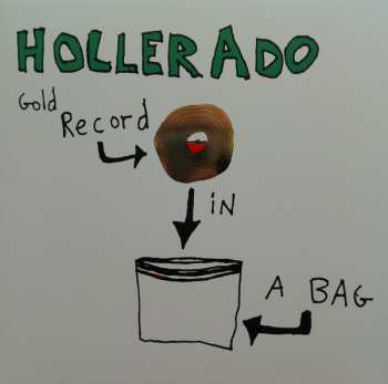 LP Hollerado: Gold Record In A Bag CLR