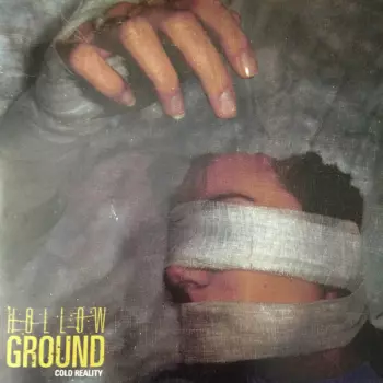 Hollow Ground: Cold Reality