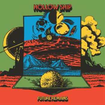 LP Hollow Ship: Future Remains