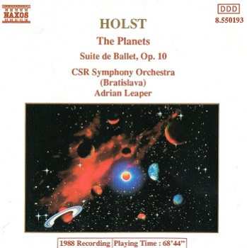 CD Gustav Holst: The Planets / Suite De Ballet, Op. 10