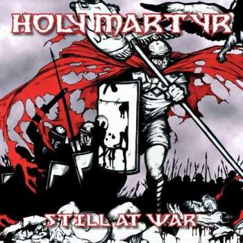 Album Holy Martyr: Still At War