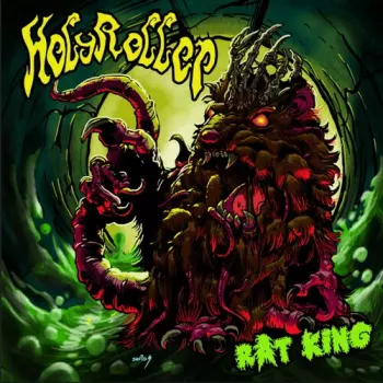 Holyroller: Rat King