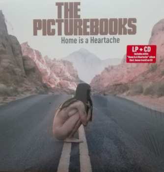LP/CD The Picturebooks: Home Is A Heartache