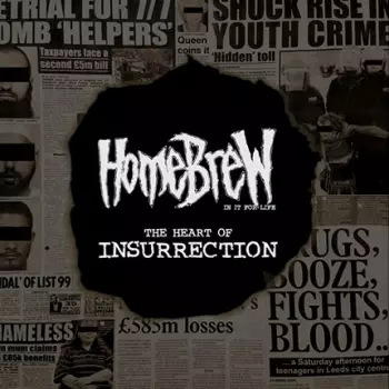 Homebrew: The Heart of Insurrection