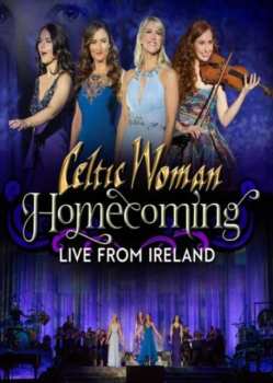 DVD Celtic Woman: Homecoming - Live From Ireland