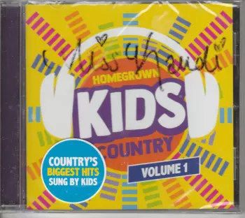 Homegrown Kids: Homegrown Kids Country Volume 1