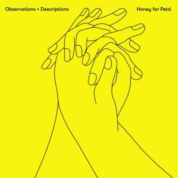 CD Honey For Petzi: Observations + Descriptions