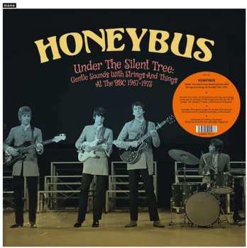 2LP Honeybus: Under The Silent Tree: Gentle Sounds With Strings And Things At The BBC 1967-1973